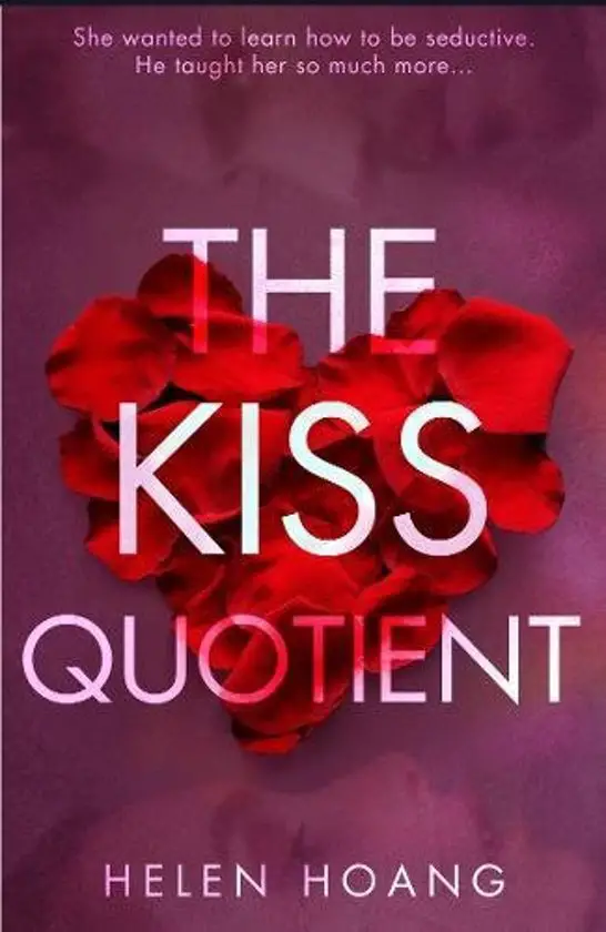The Kiss Quotient van Helen Hoang - Zoen me tot ik zwicht