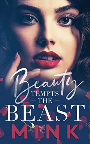 Beauty tempts the beast: trashy romance met een schaterlach